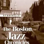 The Boston Jazz Chronicles